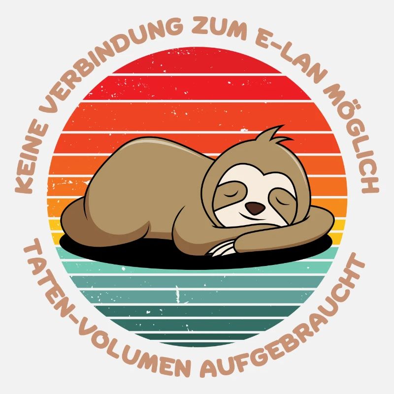 Faultier. Sloth. Lustiger Spruch.