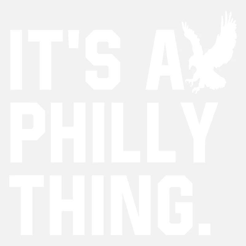 C’est un truc de Philadelphie