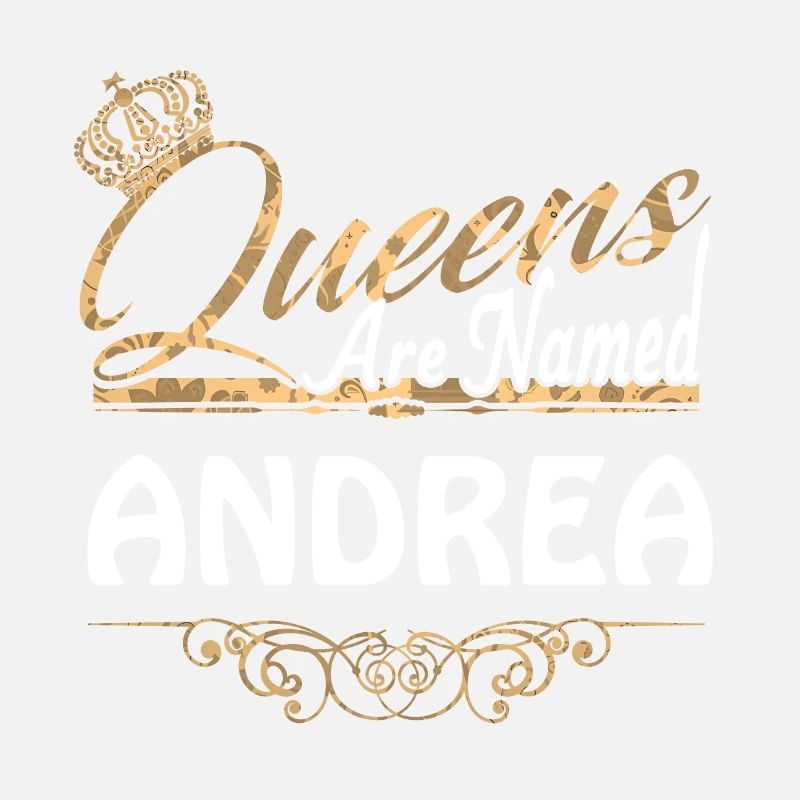 Queens Are Named Andrea Lustiges Geschenk