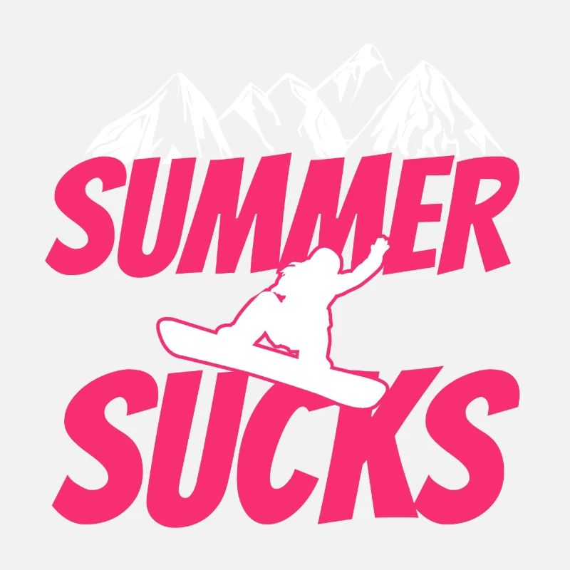 Summer Sucks Snowboard