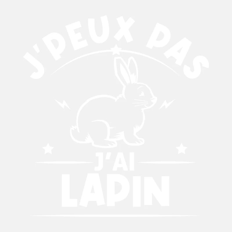 Je Peux Pas J'ai Lapin