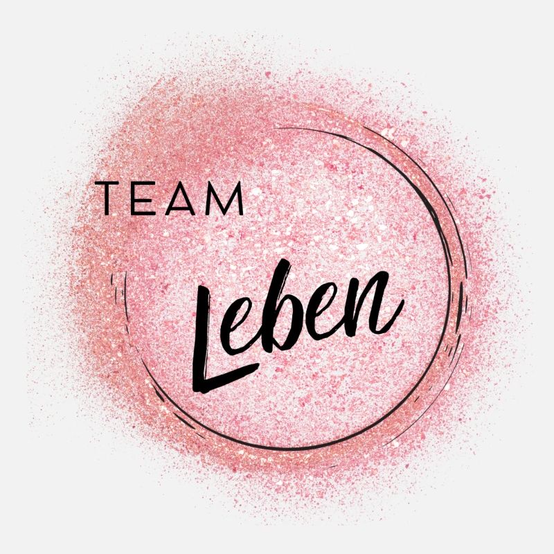 Team Leben - positives Denken - Affirmationen