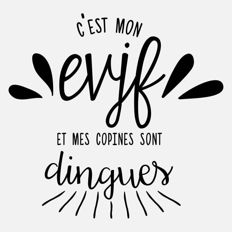 C'est mon EVJF et mes copines sont dingues