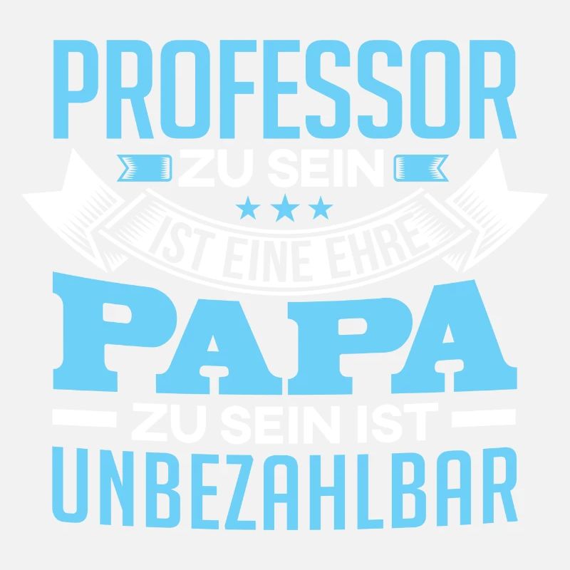 PROFESSOR und Papa