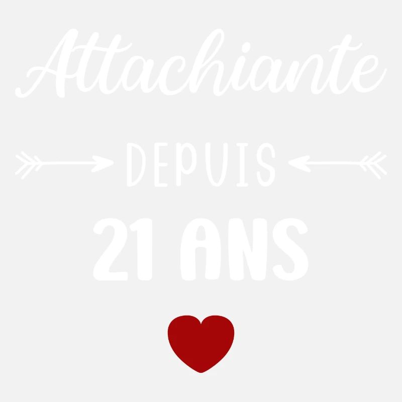 Attachiante depuis 21 ans