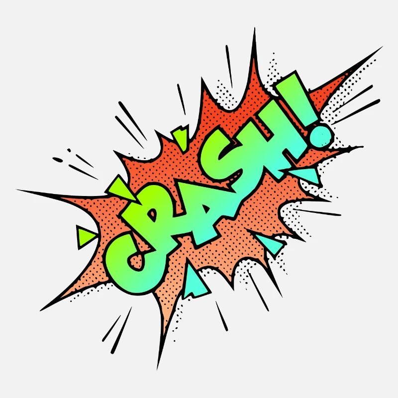 CRASH!