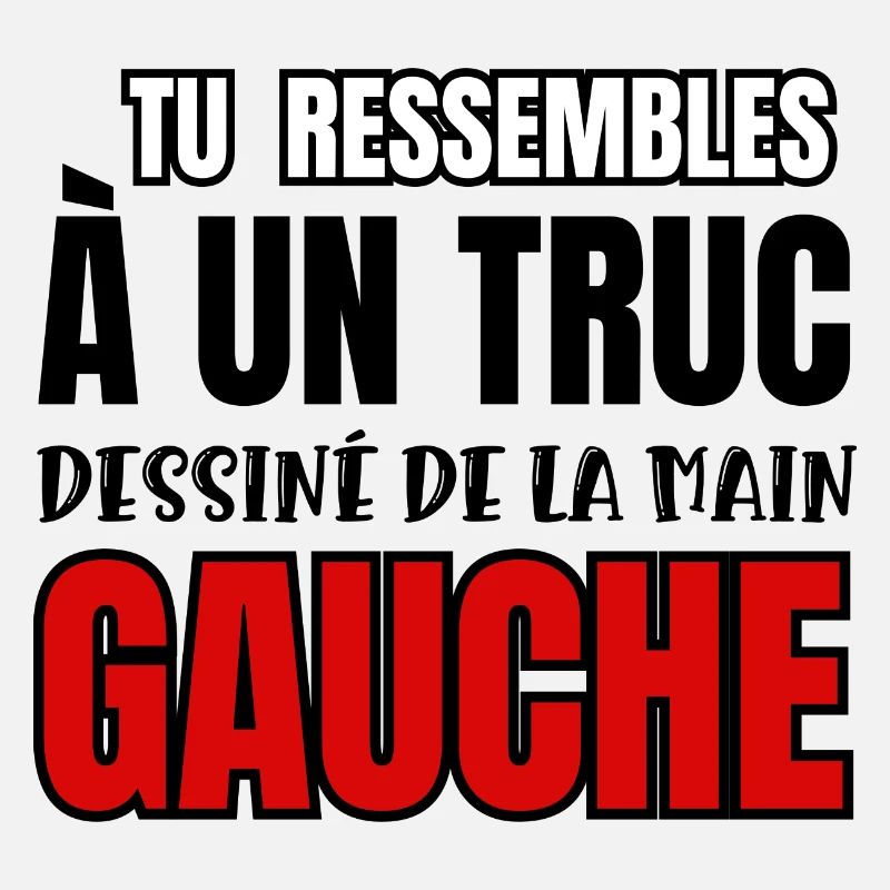 dessiné de la main gauche