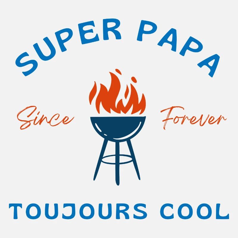 Super Dad Always Cool - Dad Gift Idea