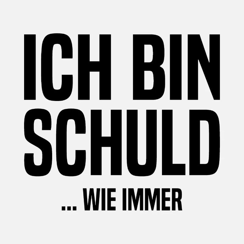 Ich bin schuld - ...wie immer
