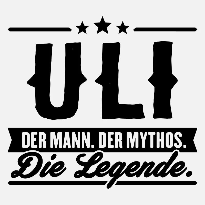 Mann Mythos Legende Uli