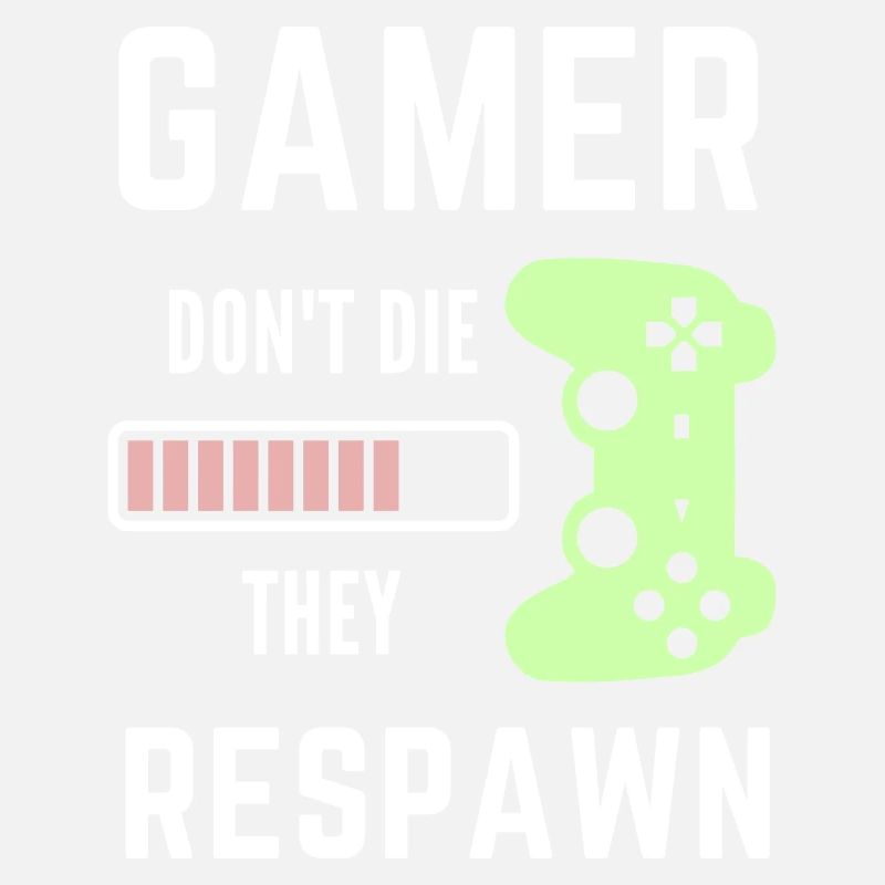 Gamer Joystick Gaming Controller Respawn Saying 1