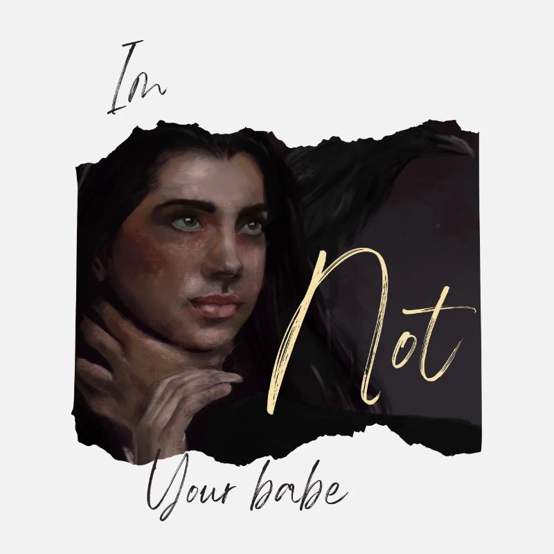 Not your babe