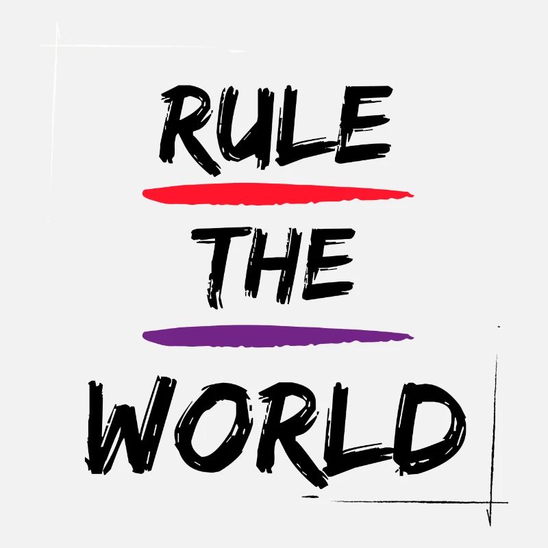 Regiere die Welt