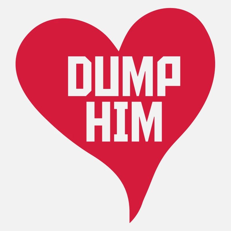 dump him quote logo