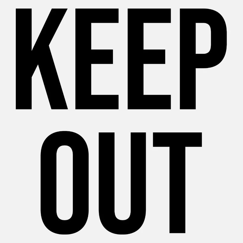 Keep out noir