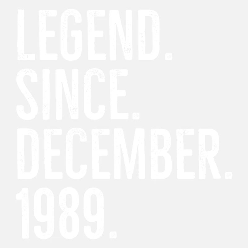 Legend Since December 1989