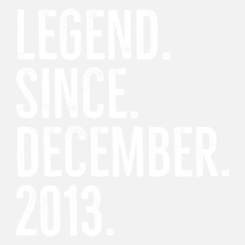 Legend Since December 2013