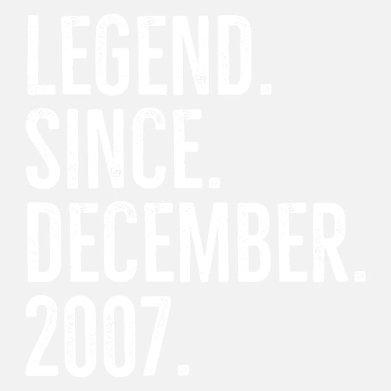 Legend Since December 2007