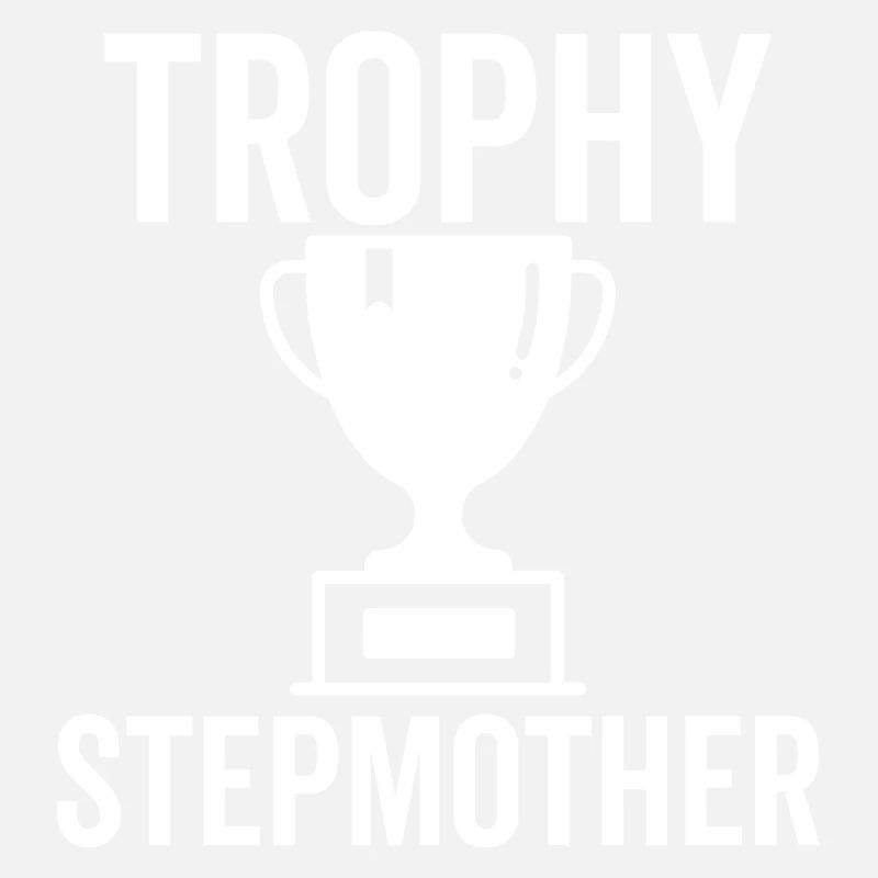 Trophäe Stiefmutter