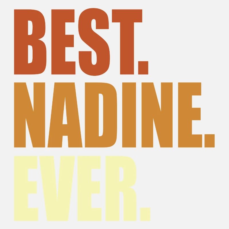 Nadine Geschenk Spruch Name