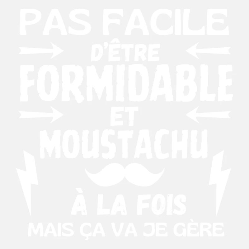 FORMIDABLE MUSTACHIOED