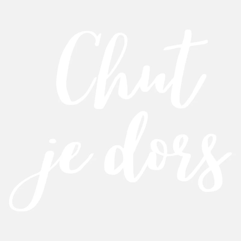 chut je dors