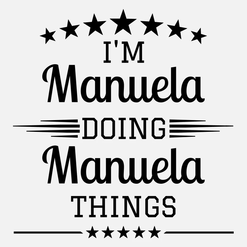 Ich bin Manuela und mache Manuelas Dinge