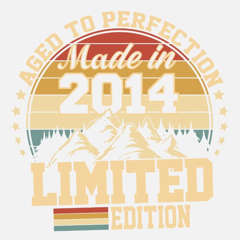 Made in 2014 - Aged with perfection