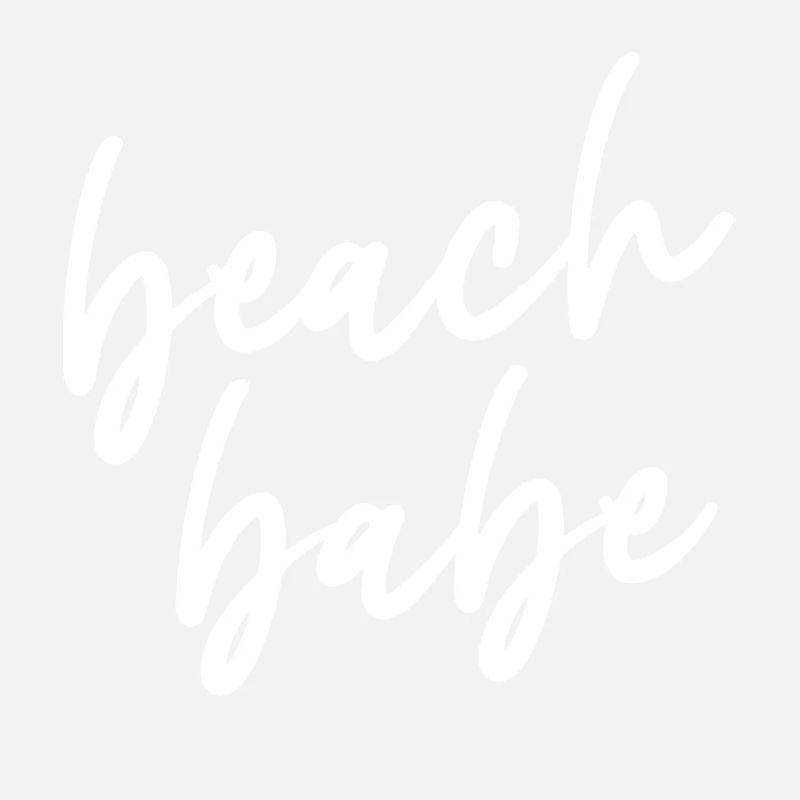 Beach Babe Summer Beach Salty Beach Summer white