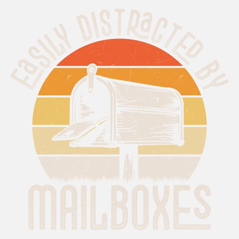 Easily Distracted By Mailboxes Postal Worker Mail
