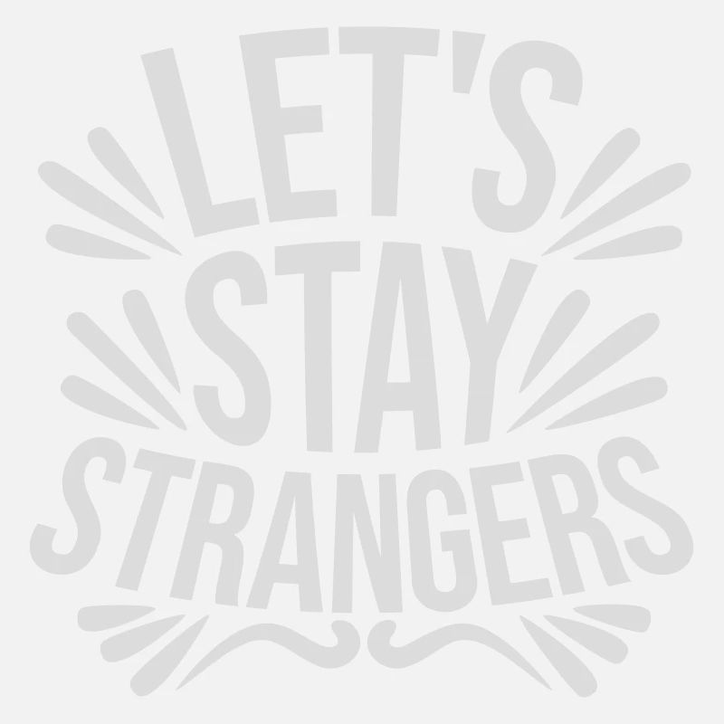 Citation Restons Strangers
