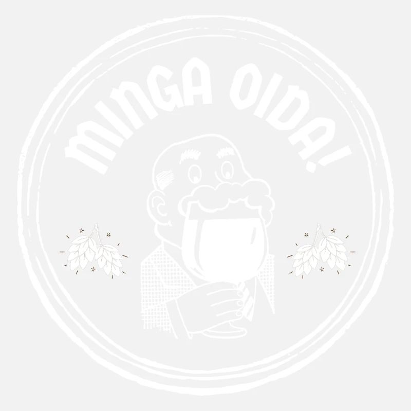 Minga Oida !