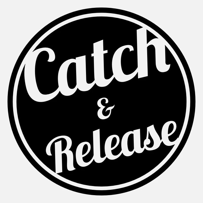 Catch & Release