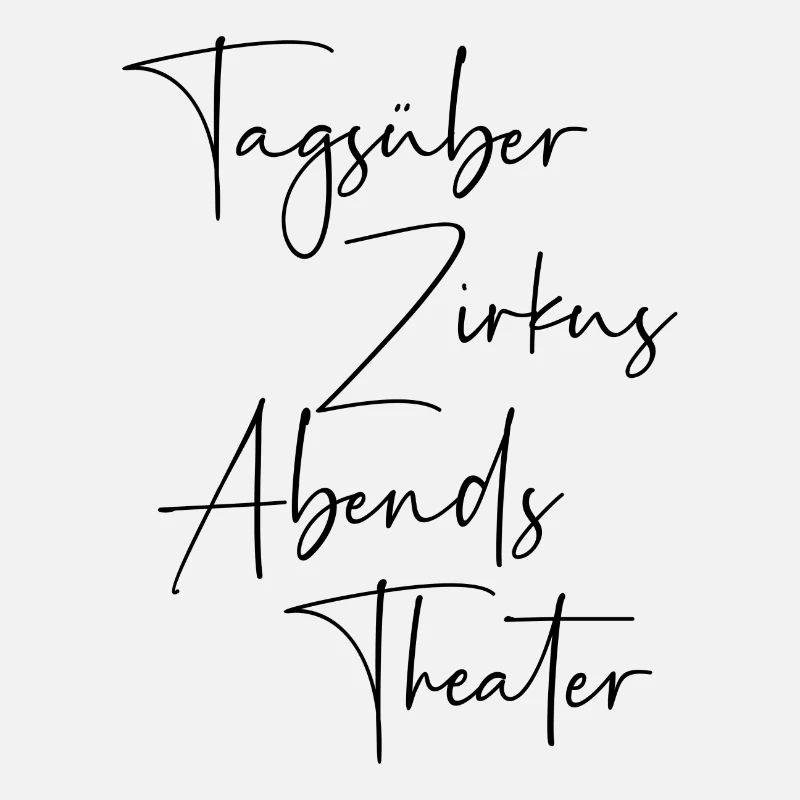 Tagsüber Zirkus abends Theater