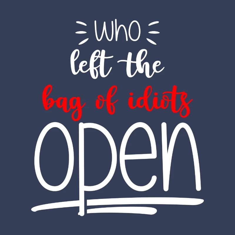 Idiot Evil Provocation