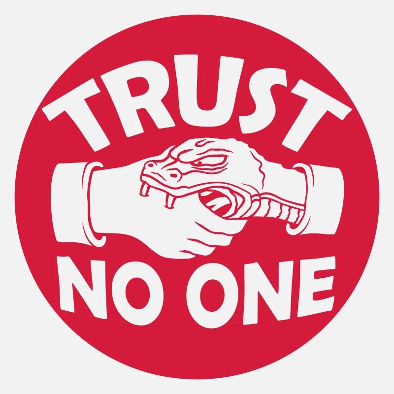 trust no one quote