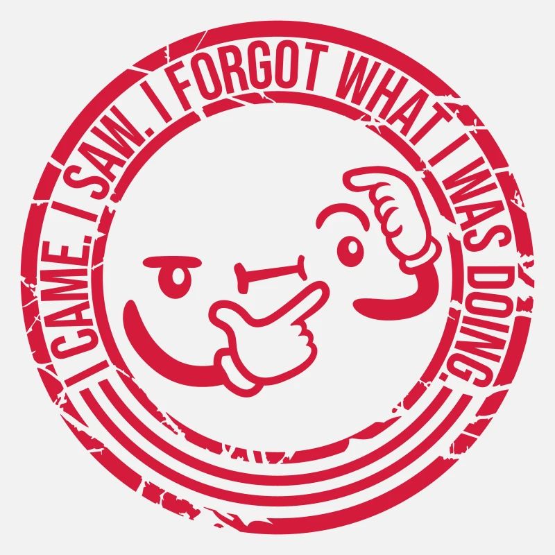 I came saw forget