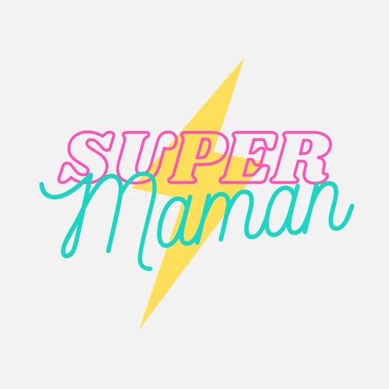 une super maman