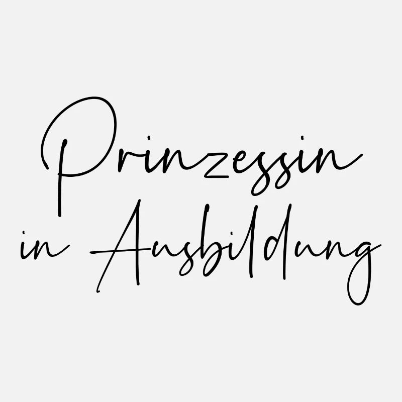 Prinzessin in Ausbildung