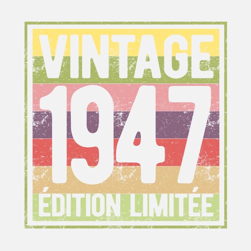 VINTAGE 1947 EDITION LIMITEE
