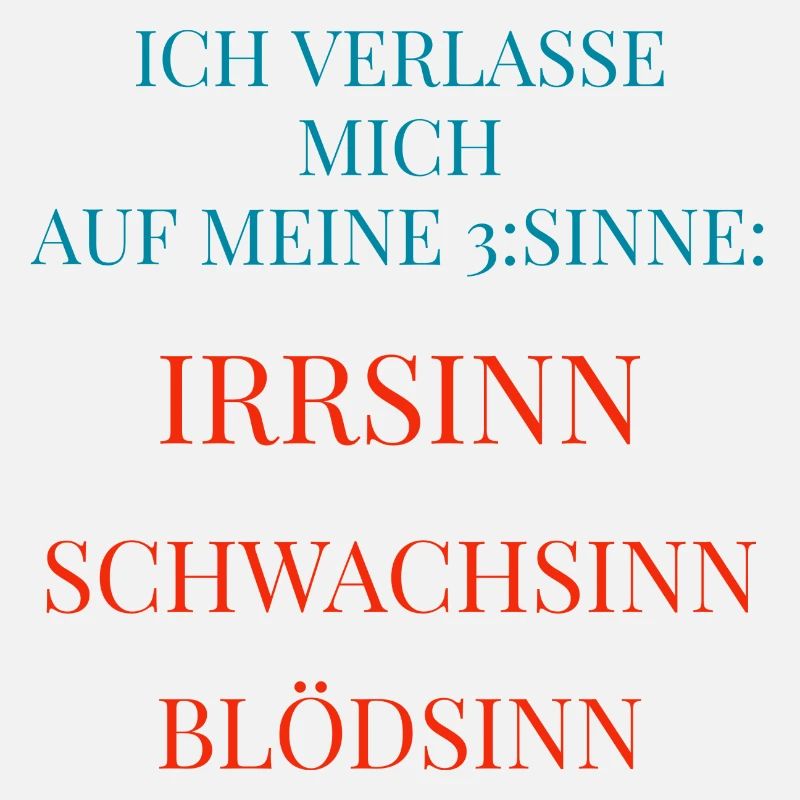 Coole Sprüche Kollektion 3 SINNE
