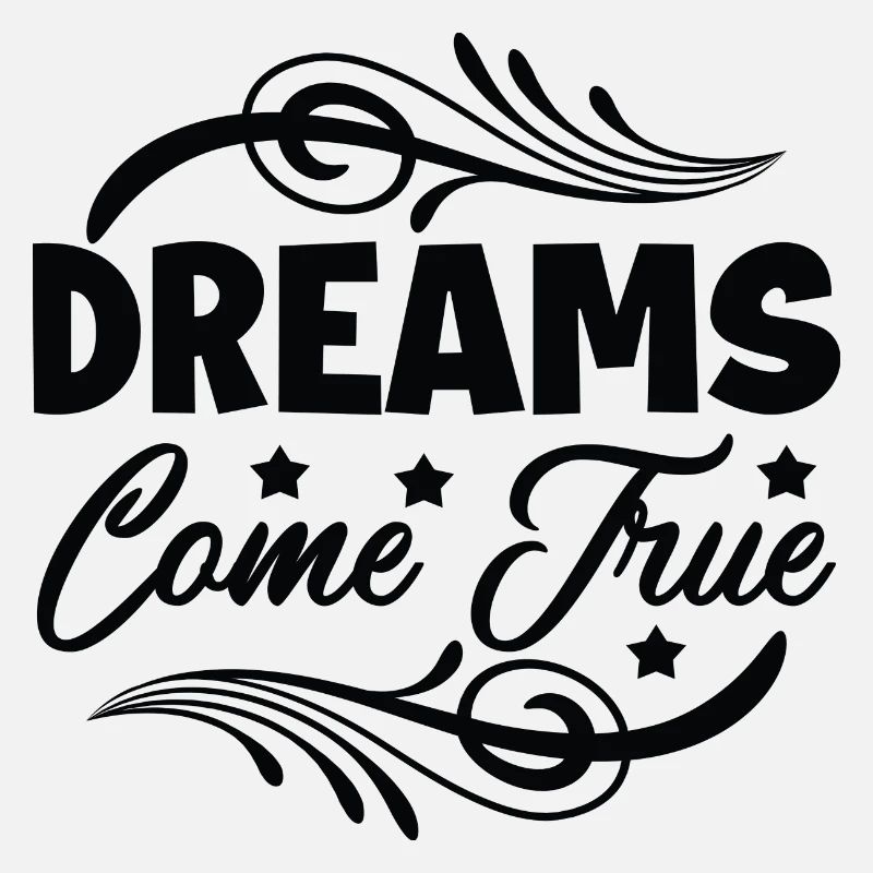 Dreams Come True