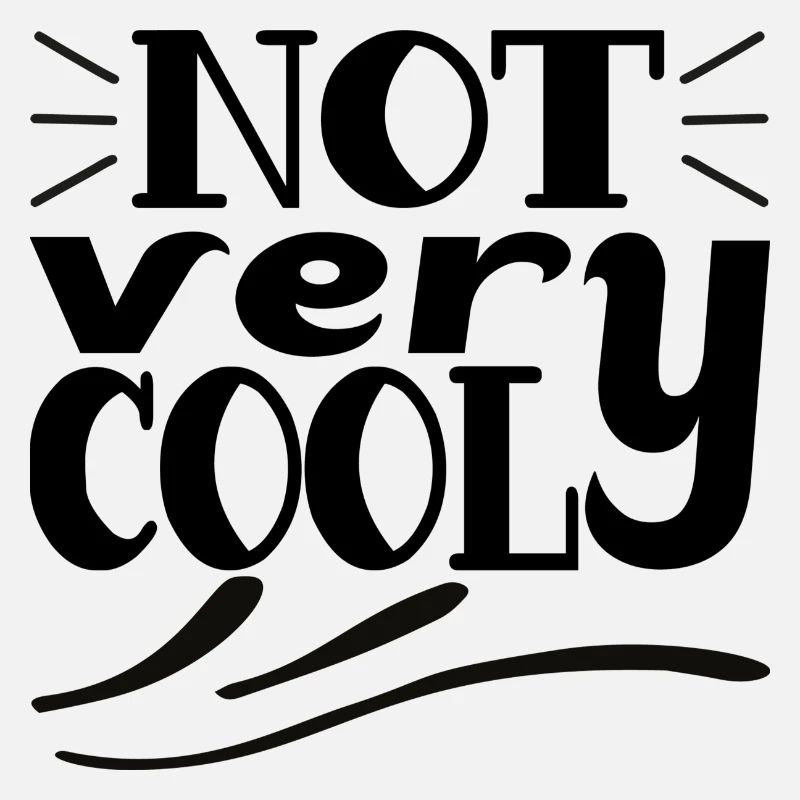 Pas très cool