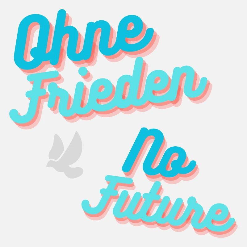 Ohne Frieden, No Future