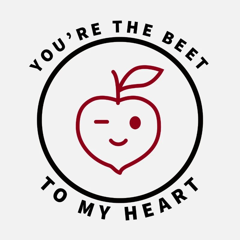 Tu es la betterave à mon cœur Betterave