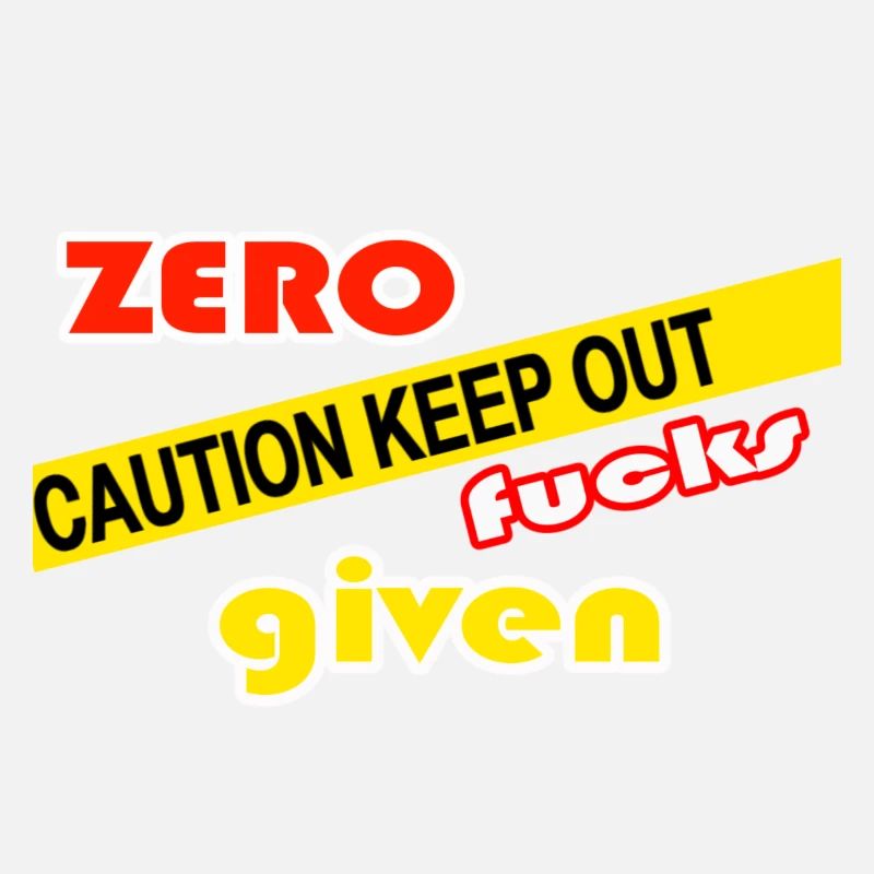 Zero fucks given