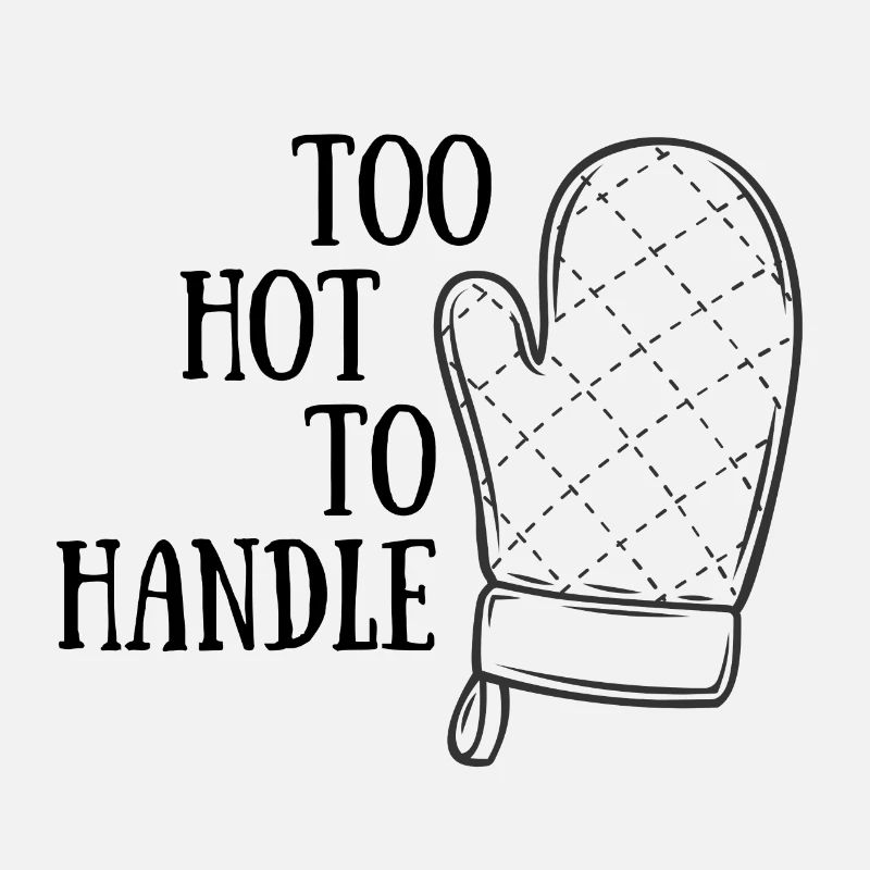 Too Hot to Handle