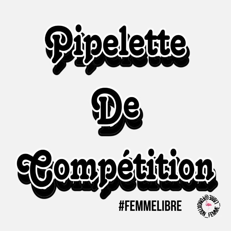 Pipelette de compétition