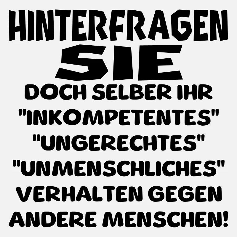hinterfragen sie doch selber
