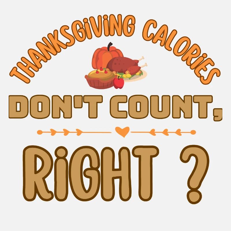 Thanksgiving-Kalorien zählen nicht, oder?
